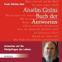Anselm Grüns Buch der Antworten - Anselm Grün - Hörbuch