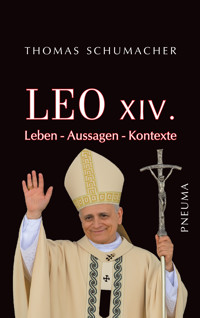 Leo XIV. - Thomas Schumacher - E-Book