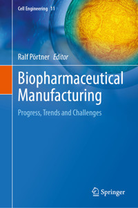 Biopharmaceutical Manufacturing -  - E-Book