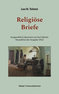 Religiöse Briefe - Leo N. Tolstoi - E-Book