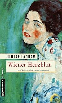Wiener Herzblut - Ulrike Ladnar - E-Book
