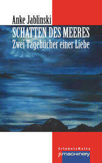 SCHATTEN DES MEERES - Anke Jablinski - E-Book
