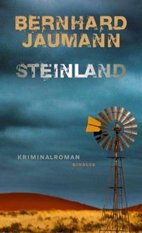 Steinland - Bernhard Jaumann - E-Book
