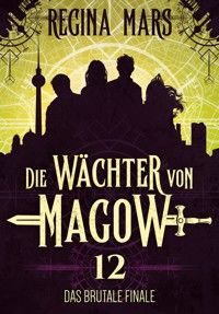 Das brutale Finale - Regina Mars - E-Book