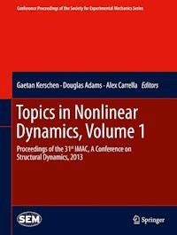 Topics in Nonlinear Dynamics, Volume 1 -  - E-Book