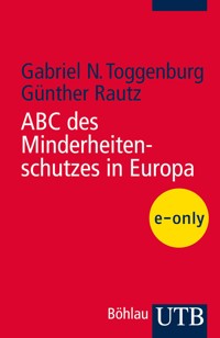 ABC des Minderheitenschutzes in Europa - Gabriel N. Toggenburg - E-Book