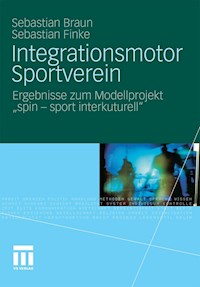 Integrationsmotor Sportverein - Sebastian Braun - E-Book