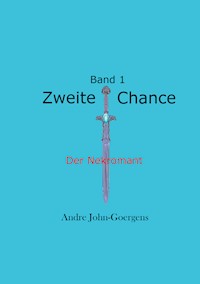 Zweite Chance - Andre John-Goergens - E-Book