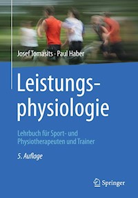 Leistungsphysiologie - Josef Tomasits - E-Book