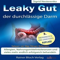 Leaky Gut - der durchlässige Darm - Sigrid Nesterenko - Hörbuch