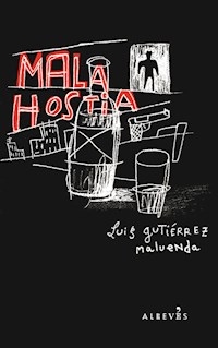 Mala hostia - Luis Gutiérrez Maluenda - E-Book