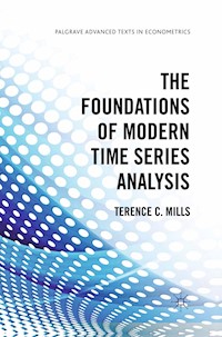 The Foundations of Modern Time Series Analysis - Terence C. Mills - E-Book