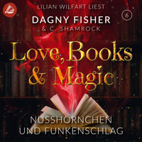 Nusshörnchen und Funkenschlag - C. Shamrock - Hörbuch