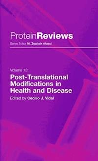 Post-Translational Modifications in Health and Disease - - E-Book