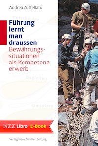 Führung lernt man draussen - Andrea Zuffellato - E-Book
