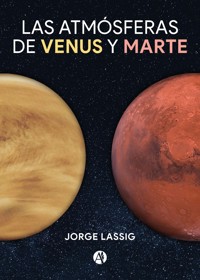 Las atmósferas de Venus y Marte - Jorge Lassig - E-Book