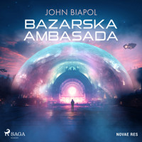 Bazarska ambasada - John Biapol - Hörbuch