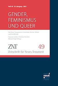ZNT - Zeitschrift für Neues Testament 25. Jahrgang, Heft 49 (2022) -  - E-Book