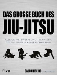 Das große Buch des Jiu-Jitsu - Saulo Ribeiro - E-Book