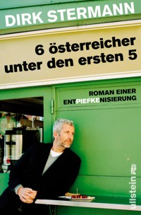 Sechs Österreicher unter den ersten fünf - Dirk Stermann - E-Book