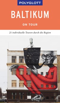 POLYGLOTT on tour Reiseführer Baltikum - Jochen Könnecke - E-Book