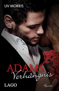 Adams Verhängnis - Liv Morris - E-Book