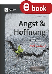 Angst & Hoffnung - Stephan Sigg - E-Book