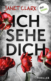 Ich sehe dich - Janet Clark - E-Book + Hörbuch