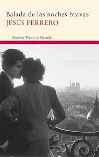 Balada de las noches bravas - Jesús Ferrero - E-Book