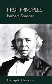 First Principles - Herbert Spencer - E-Book