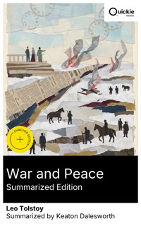 War and Peace (Summarized Edition) - Leo Tolstoy - E-Book