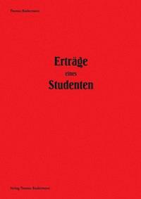 Erträge eines Studenten - Thomas Biedermann - E-Book