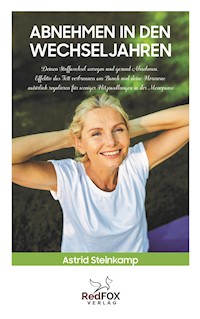 Abnehmen in den Wechseljahren - Astrid Steinkamp - E-Book