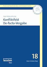 Konfliktfeld De-facto-Vergabe - Tobias Müller-Mitschke - E-Book