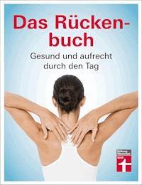 Das Rückenbuch - Dr. med. Thomas Heim - E-Book