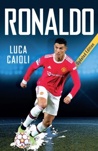 Ronaldo - Luca Caioli - E-Book