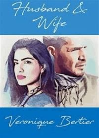 Husband & Wife - Veronique Bertier - E-Book