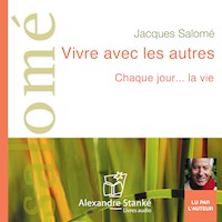 Vivre avec les autres - Jacques Salomé - Hörbuch