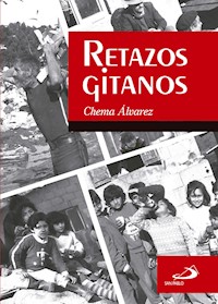Retazos gitanos - Chema Álvarez Pérez - E-Book