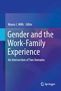 Gender and the Work-Family Experience - - E-Book