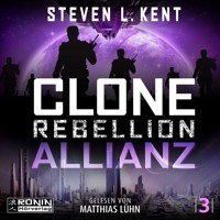 Allianz - Clone Rebellion, Band 3 (ungekürzt) - Steven L. Kent - Hörbuch