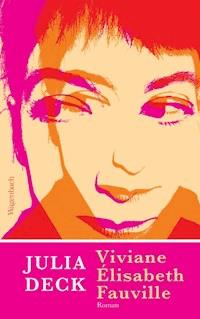 Viviane Élisabeth Fauville - Julia Deck - E-Book