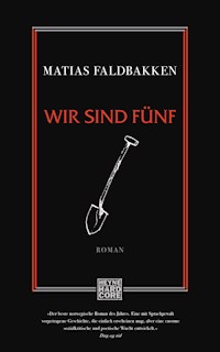 Wir sind fünf - Matias Faldbakken - E-Book