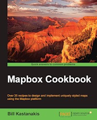 Mapbox Cookbook - Bill Kastanakis - E-Book