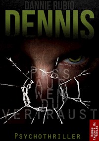 Dennis - Dannie Rubio - E-Book