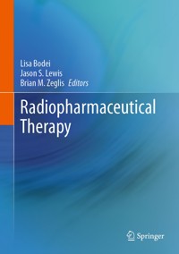 Radiopharmaceutical Therapy -  - E-Book