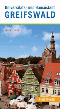 Universitäts- und Hansestadt Greifswald - Robert Tremmel - E-Book