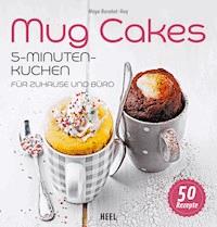 Mug Cakes - Maya Barakat-Nuq - E-Book
