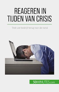 Reageren in tijden van crisis - Véronique Bronckart - E-Book