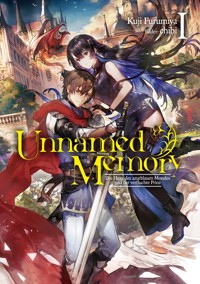 Unnamed Memory (Deutsche Light Novel) Band 1: Die Hexe des azurblauen Mondes und der verfluchte Prinz - Kuji Furumiya - E-Book